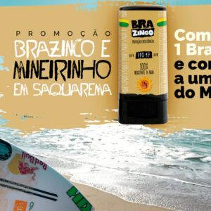 Promoção Brazinco e Mineirinho em Saquarema